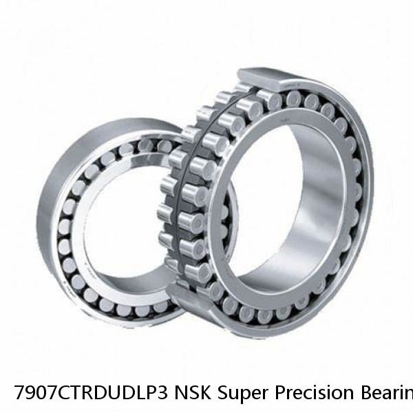 7907CTRDUDLP3 NSK Super Precision Bearings