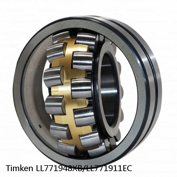 LL771948XB/LL771911EC Timken Spherical Roller Bearing